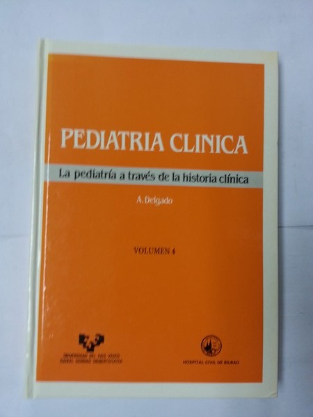 Pediatria clinica. Tomo 4