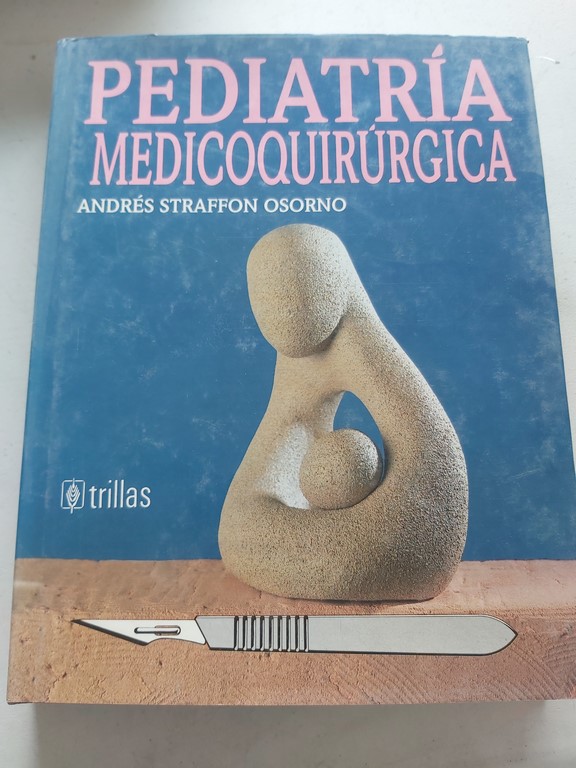 Pediatría medicoquirúrgica