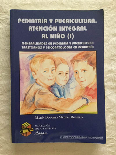 Pediatría y Puericultura. Atención integral al niño (I)