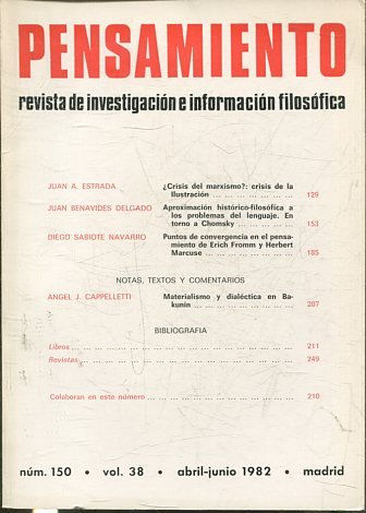 PENSAMIENTO. REVISTA DE INVESTIGACION E INFORMACION FILOSOFICA. NUM. 150. VOL. 38, ABRIL-JUNIO 1982.