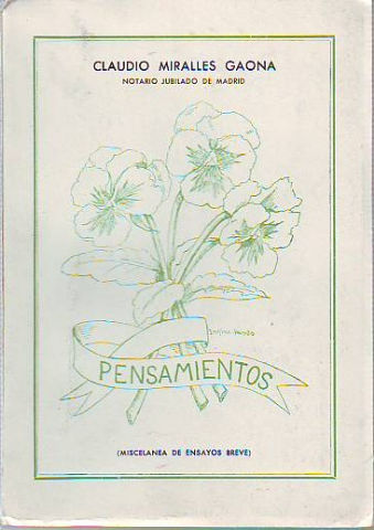 PENSAMIENTOS (MISCELÁNEA DE ENSAYOS BREVES).