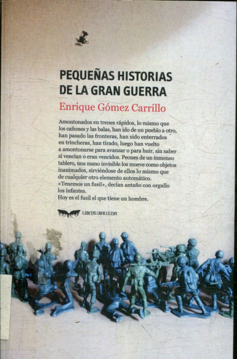 PEQUEÑAS HISTORIAS DE LA GRAN GUERRA.