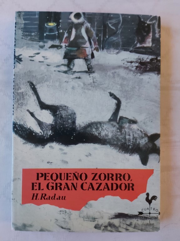 Pequeño zorro. El gran cazador