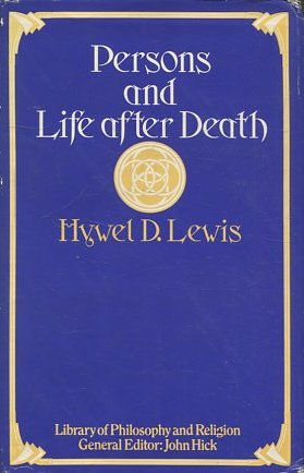 PERSONS AND LIFE AFTER DEATH.