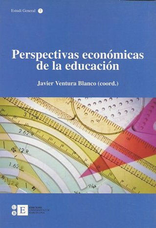 PERSPECTIVAS ECONOMICAS DE LA EDUCACION.