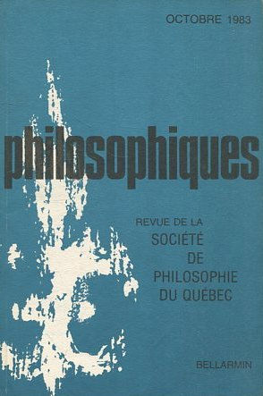 PHILOSOPHIQUES. REVUE DE LA SOCIETE DE PHILOSOPHIE DU QUEBEC. VOL. X, Nº 2.