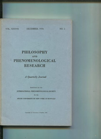 Philosophy and Phenomenological Research: A Quarterly Journal - VOL. XXXVII DECEMBER, 1976. No.2.