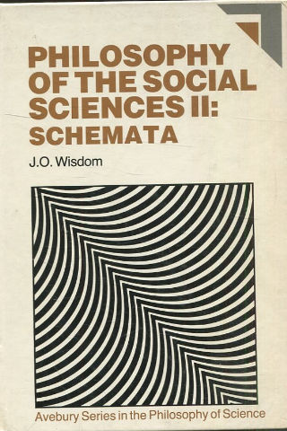 PHILOSOPHY OF THE SOCIAL SCIENCES II: SCHEMATA.