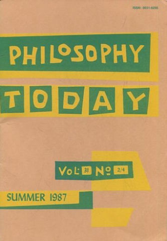 PHILOSOPHY TODAY. VOLUME 31 Nº 2/4.