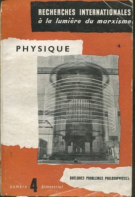 PHYSIQUE. QUELQUES PROBLEMES PHILOSOPHIQUES  4.