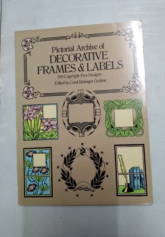 Pictorial Archive of Decorative Frames & Labels