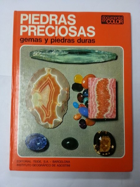 Piedras preciosas: gemas y piedras duras