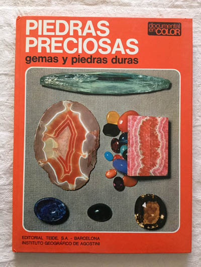 Piedras preciosas, gemas y piedras duras