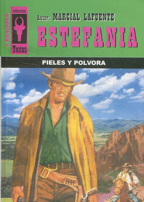 PIELES Y POLVORA.