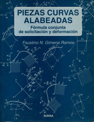 PIEZAS CURVAS ALABEADAS. FORMULA CONJUNTA DE SOLICITACION Y DEFORMACION.