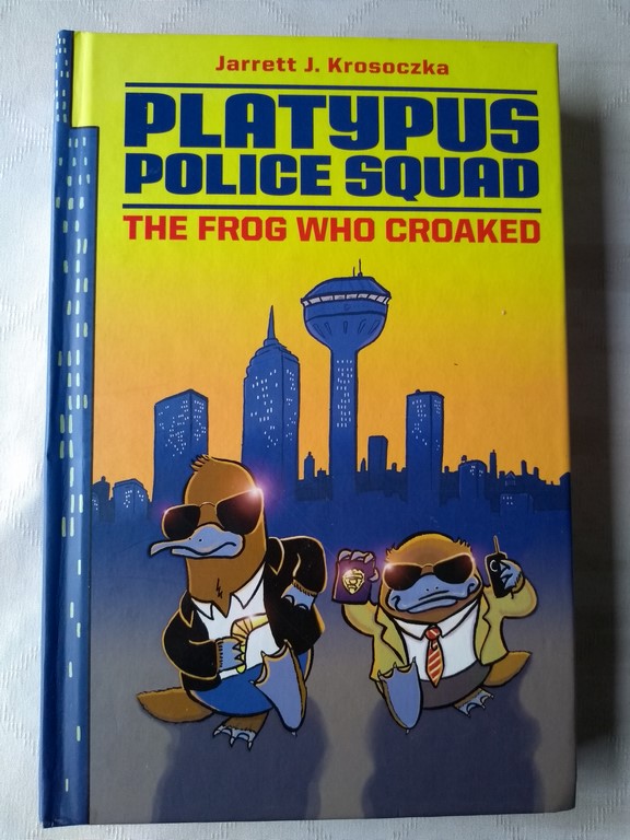 Platypus police squad. The frog who croaked 1