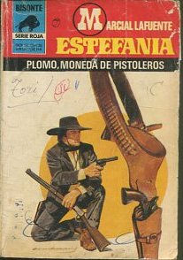 PLOMO, MONEDA DE PISTOLEROS.