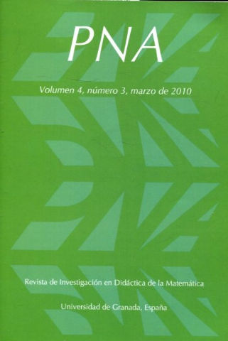 PNA. REVISTA DE INVESTIGACION DIDACTICA DE LA MATEMATICA. VOLUMEN 4, NUMERO 3.