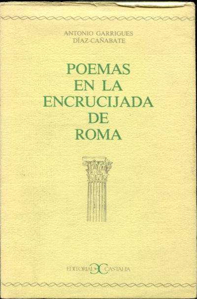 POEMAS EN LA ENCRUCIJADA DE ROMA.