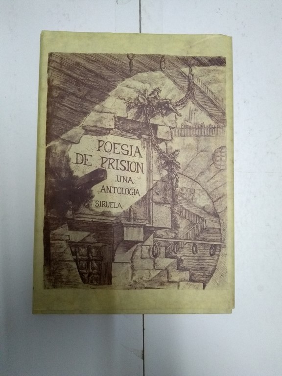 Poesía de prisión. Una antología