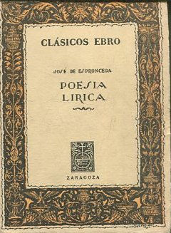 Poesía lírica. Selección, estudio y notas por Narciso Alonso Cortés.