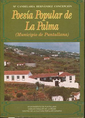 POESIA POPULAR DE LA PALMA (MUNICIPIO DE PUNTALLANA).