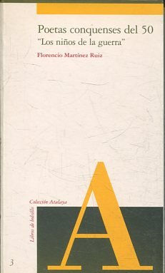 POETAS CONQUENSES DEL 50 'LOS NIÑOS DE LA GUERRA'.
