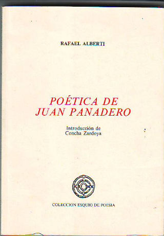 POÉTICA DE JUAN PANADERO.