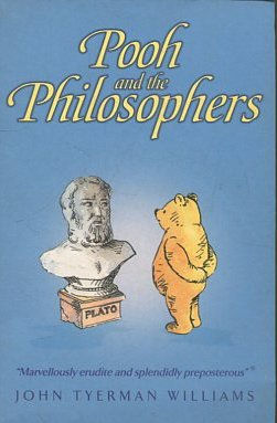 POOH AND THE PHILOSOPHERS.