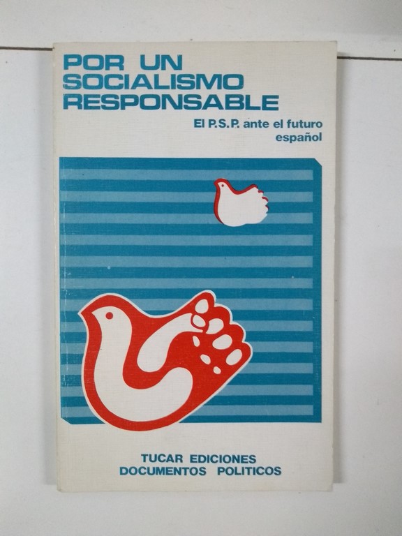 Por un socialismo responsable