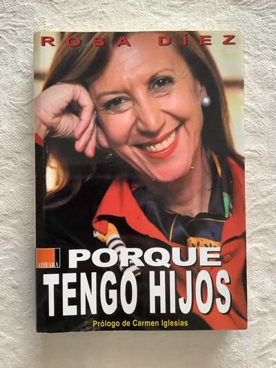 Porque tengo hijos