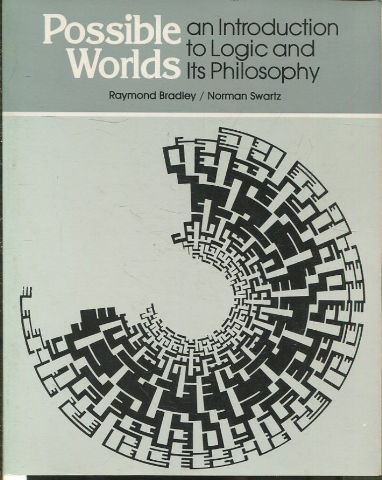 POSIBLE WORLDS.  AN INTRODUCTION TO LOGIC AND ITS PHILOSOPHY.