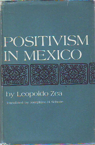 POSITIVISM IN MEXICO.