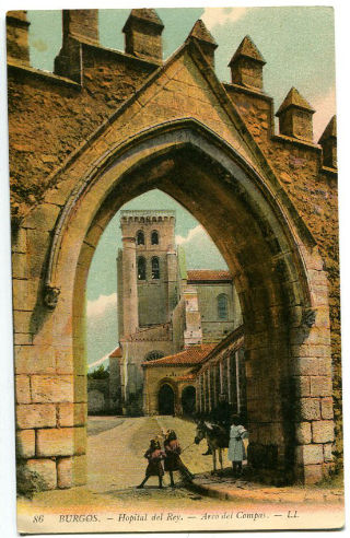 POSTAL ANTIGUA DE BURGOS: HOSPITAL DEL REY. ARCO DEL COMPAS/OLD POSTCARD OF BURGOS: HOSPITAL DEL REY. ARCO DEL COMPAS.