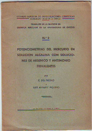 POTENCIOMETRIAS DEL MERCURIO EN SOLUCIÓN ALCALINA CON SOLUCIONES DE ARSENICO Y ANTIMONIO TRIVALENTES.