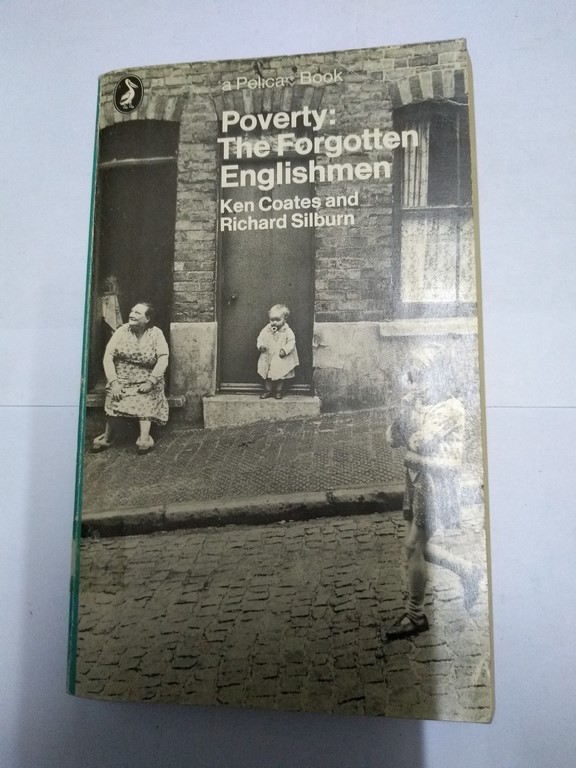 Poverty: The Forgotten Englishmen