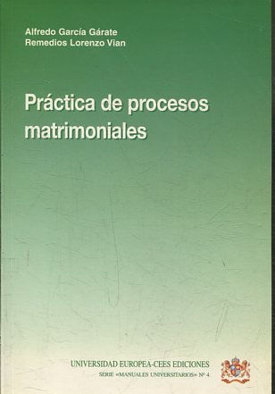 PRACTICA DE PROCESOS MATRIMONIALES.