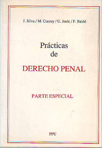 PRACTICAS DE DERECHO PENAL. PARTE ESPECIAL.