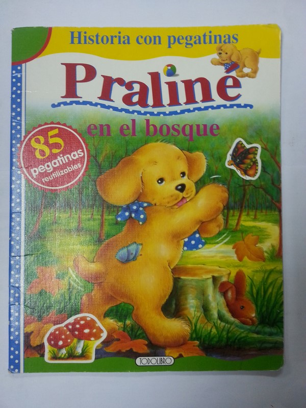 Praline en el bosque