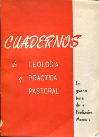 PREGON DE SALVACION. LOS GRANDES TEMAS DE LA PREDICACION MISIONERA, GUIONES.