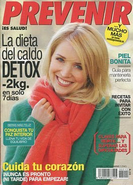 PREVENIR ¡ES SALUD! Nº 215. LA DIETA DEL CALDO DETOX.