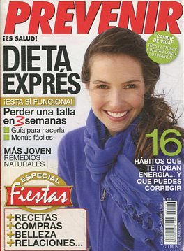 PREVENIR ¡ES SALUD! Nº 226.  DIETA EXPRES. ¡ESTA SI FUNCIONA!