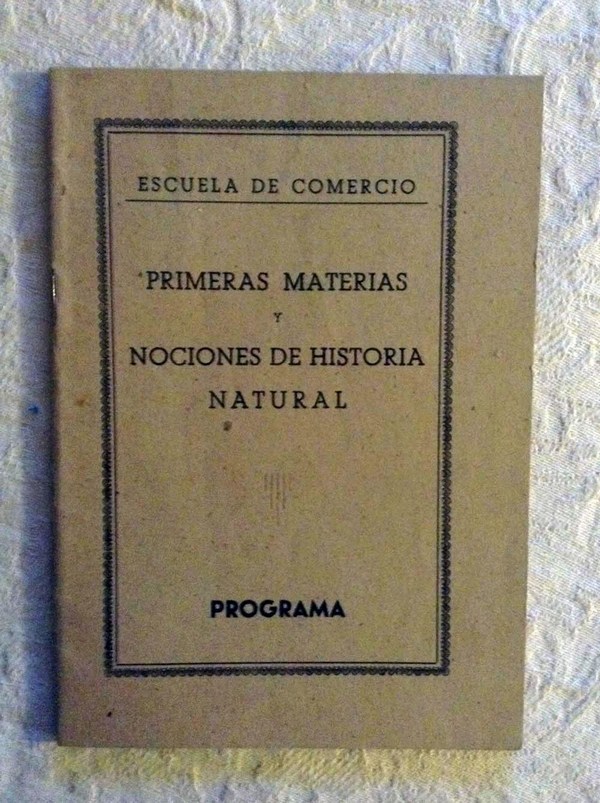 Primeras Materias para la Industria, con Nociones de Historia Natural.