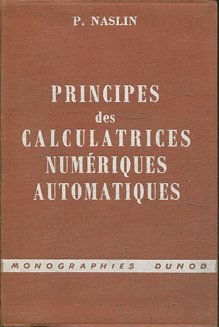 PRINCIPES DES CALCULATRICES NUMERIQUES AUTOMATIQUES.