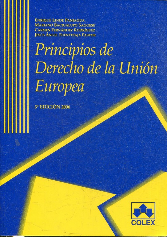 PRINCIPIOS DE DERECHO DE LA UNION EUROPEA.