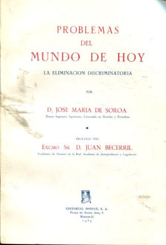 PROBLEMAS DEL MUNDO DE HOY: LA  ELIMINACION DISCRIMINATORIA.