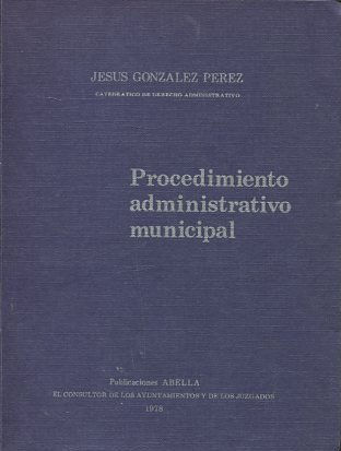 PROCEDIMIENTO ADMINISTRATIVO MUNICIPAL.