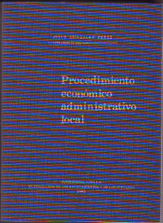 PROCEDIMIENTO ECONOMICO ADMINISTRATIVO LOCAL.