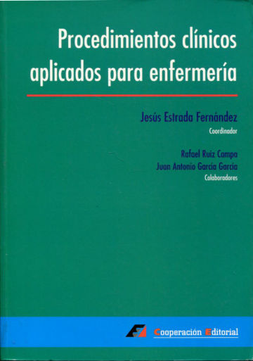 PROCEDIMIENTOS CLINICOS APLICADOS PARA ENFERMERIA.