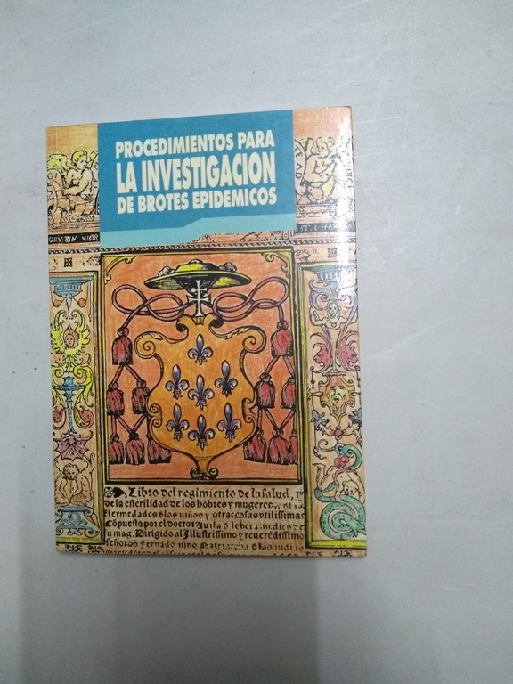 Procedimientos para la investigación de brotes epidémicos